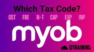 MYOB  What are all the different Tax codes used for?