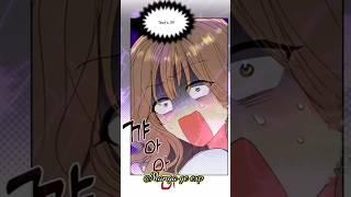 See dont want it 🫣#shorts #manhwa #anime #webtoon #manga #amv #love