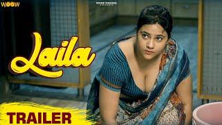LAILA - TRAILER    Trending Hindi Web Series 2022  Streaming On WooW