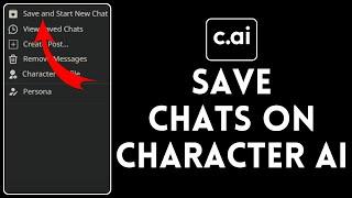 How to Save Chats on Character Ai