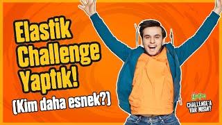 Elastik Challenge - Buğra Kazancı ile Yupo Challengea Var Mısın?