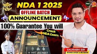 NDA 1 2025 Offline Batch Announcement  Best Batch for NDA 2025 Exam Preparation  Best NDA Coaching