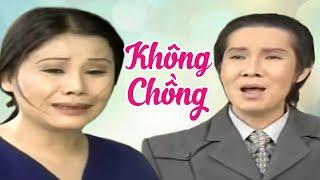 Khóc Cạn Nước Mắt Khi Xem Cải Lương Vũ Linh Tài Linh Hay Nhất - Cải Lương  Không Chồng 