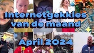 De Internetgekkies van de maand April 2024