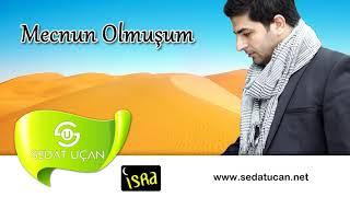 Sedat Uçan - Mecnunun Olmuşum Ya Rasulallah  Müziksiz Sade