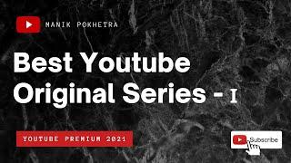 Watch Best Youtube Original Series  6 Shows You Should Watch on Youtube Premium Red