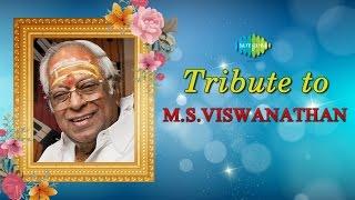 MS Viswanathan Greatest Hits  Best Tamil Songs Jukebox  Tribute To The Legend