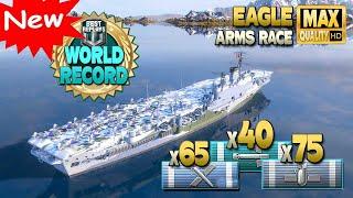 Aircraft Carrier Eagle Huge 477k in arms race World record - World of Warships