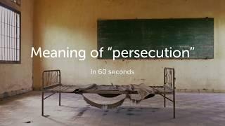 Meaning of “being persecuted” in 60 seconds