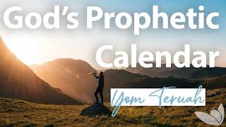 Gods Prophetic Calendar — Yom Teruah — Feast of Trumpets — Passion For Truth Ministries