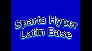 Sparta Hyper Latin Base Update