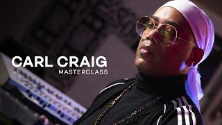 Carl Craig Masterclass  Music Production for Detroit Techno