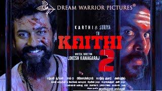 Kaithi 2 Trailer  Kaithi 2 Release Date  Kaithi 2 Update  Kaithi 2 Trailer Hindi  Kaithi 2 Movie