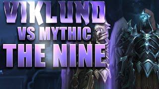 Method Viklund vs The Nine Mythic Spriest POV