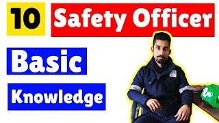Safety Officer Basic Knowledge