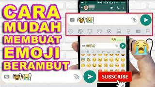 CARA MEMBUAT EMOJI BERAMBUT  TUTORIAL EMOJI RAMBUT YANG LAGI VIRAL