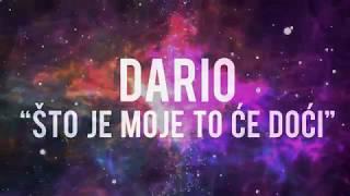 Dario - Sto je moje to ce doci Official lyrics video 2018 #stojemojetocedoci