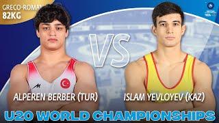 Alperen BERBER TUR vs. Islam YEVLOYEV KAZ  U20 WORLD CHAMPIONSHIPS 2024  Gold Medal  GR 82Kg