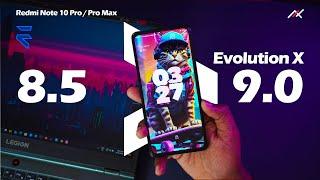 Redmi Note 10 ProPro Max - New Update for Evolution X 9.0 Official