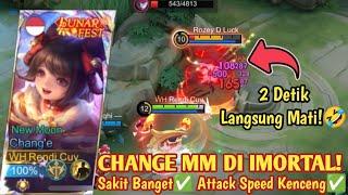 CHANGE MM MASIH OP ENAK BANGET NGEKILL MUSUH DGN CEPAT BUILD CHANGE MM TERSAKIT 2024 - MLBB