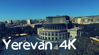 European Yerevan - Европейский Ереван - Երևան 4K