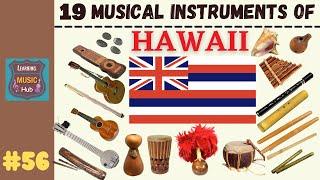 19 MUSICAL INSTRUMENTS OF HAWAII  LESSON #56   LEARNING MUSIC HUB
