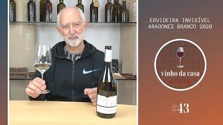 vinho da casa #43 - Ervideira Invisível Aragonez branco 2020