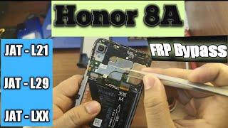 Honor 8A Frp bypassJAT-L21LAT-L29JAT-LXX FRP reset