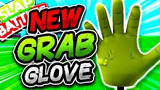 New GRAB Glove & GLOVE NERFS - Slap Battles Roblox