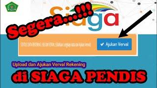 CARA UPLOAD & AJUKAN VERVAL REKENING DI SIAGA PENDIS TERBARU  Deadline 26 November2020