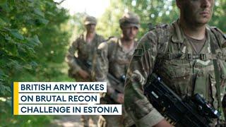 British Army faces ultimate test in Estonia - the Admiral Pitka Recon Challenge