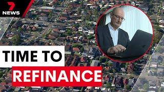 Great deals on offer for Australian home buyers to refinance  7NEWS