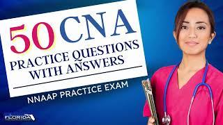 50 Nursing Assistant Practice Test Questions  PASS the CNA Exam Fast