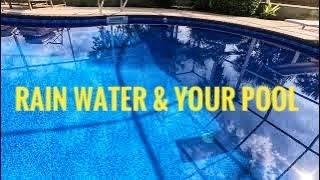 Rain water in swimming pool - what I recommend