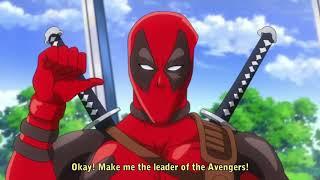 Deadpool Anime  aka deadpool wants to lead the Avengers voiced by Dio