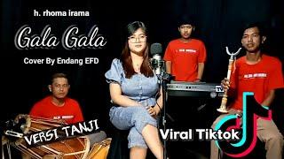 Versi Tanji Enak BangetCOVER GALA GALA Voc ENDANG EFD  ELAN SOLMET feat PUTRA PANGGUGAH