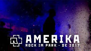 Rammstein - Amerika Live at Rock im Park 2017