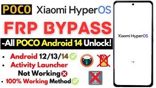 -Unlock All POCO Android 14 HyperOS FRP Bypass Without PC -POCO Frp Latest Security Google ID Lock