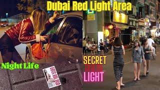 Dubai Red Light Area- Part 2 Dubai Nightlife Market 