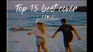 Top 15 Best Cover Songs  Fall In Luv