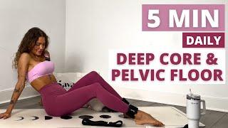 Do This 5 Min Deep Core & Pelvic Floor Workout 3x a week For FLAT TUMMY No Repeat No Equipment