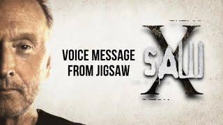 Voice Message From Jigsaw  Saw X