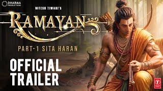 RAMAYANA  OFFICIAL TRAILER Ranbir Kapoor Lara Dutt Sunny DeolSai Pallavi Nitesh TiwariConcept