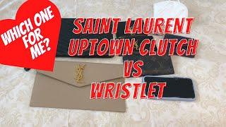 Best Saint Laurent Pouch - Uptown Clutch vs Wristlet  Which do I Recommend?  Comparison review