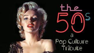 The 50s A Pop Culture Tribute