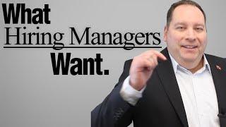 What Hiring Managers Look For vs. Recruiters