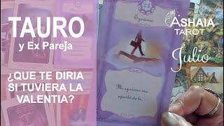 #TAURO Y EX PAREJA  ¿QUE PIENSA QUE SIENTE QUE HARA QUE OCULTA?HOROSCOPO ASHAIA #TAROT AMOR JULIO