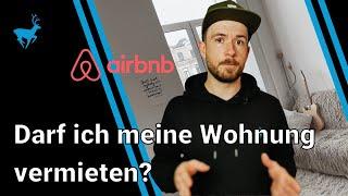 Darf ich meine Wohnung über AirBnB vermieten? - Rechtliche Lage in Deutschland