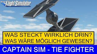 Captain Sim TIE Fighter - Test & Mod  MSFS 2020