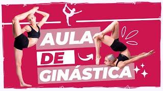 Como é uma Aula de Ginástica Completa Força resistência Alongamento e Acrobacias